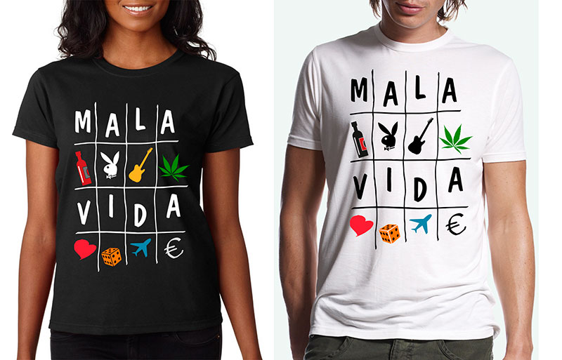 Camisetas, sudaderas y bolsas impresas "Mala Vida"